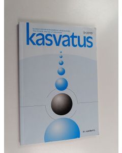 käytetty kirja Kasvatus 3/2010 : Suomen kasvatustieteellinen aikakauskirja