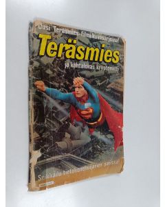 Kirjailijan Curt Swan & David Newman ym. käytetty teos Teräsmies ja kohtalokas kryptoniitti