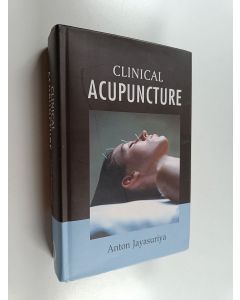 Kirjailijan Anton Jayasuriya käytetty kirja Clinical Acupuncture