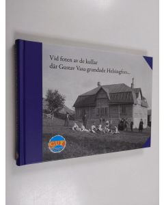 käytetty kirja Gammelstadens Ungdomsförening 1908–2010. Vid foten av de kullar där Gustav Vasa grundade Helsingfors