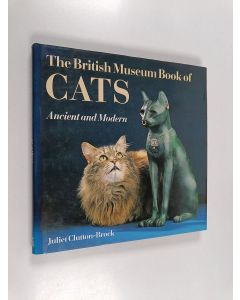 Kirjailijan Juliet Clutton-Brock käytetty kirja The british museum book of cats : Ancient and modern