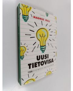Kirjailijan Magnus Mali käytetty kirja Uusi tietovisa : 1500 kysymystä vastauksineen