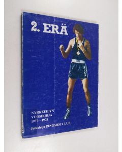 käytetty kirja 2. erä : nyrkkeilyn vuosikirja 1977-1978