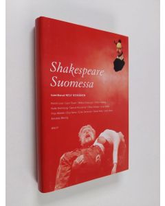 Tekijän Nely Keinänen  käytetty kirja Shakespeare Suomessa