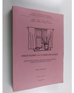 Kirjailijan Hannu Ruonavaara käytetty kirja Omat kodit ja vuokrahuoneet : sosiologinen tutkimus asunnonhallinnan muodoista Suomen asutuskeskuksissa 1920-1950