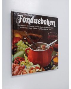 Kirjailijan Ulrich Klever käytetty kirja Fondueboken : ostfonduer, köttfonduer, fiskfonduer