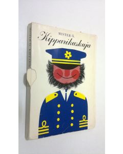 Kirjailijan Mister Ö käytetty kirja Kipparikaskuja