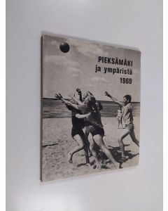 käytetty kirja Pieksämäki ja ympäristö 1969