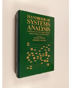 Kirjailijan Hugh J. Miser käytetty kirja Handbook of systems analysis, Vol. 1 - Overview of uses, procedures, applications and practice