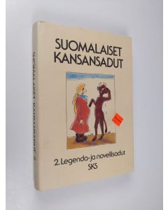 Tekijän Pirkko-Liisa Rausmaa  käytetty kirja Suomalaiset kansansadut 2 : Legenda- ja novellisadut