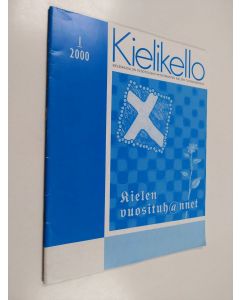 käytetty teos Kielikello 1/2000 : Kielenhuollon tiedotuslehti