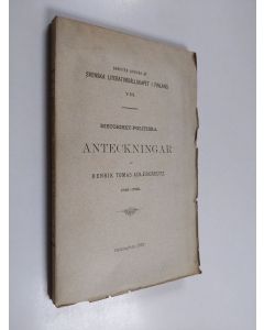 Kirjailijan Henrik T. Adlercreutz käytetty kirja Historiskt-politiska anteckningar för åren 1743 - 1796