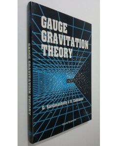 Kirjailijan G Sardanashvili käytetty kirja Gauge Gravitation Theory