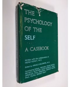 Kirjailijan Arnold Goldberg käytetty kirja The Psychology of the self - a casebook