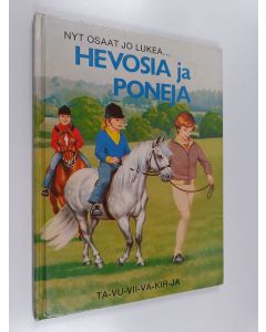 Kirjailijan Stephen Attmore käytetty kirja Nyt osaat jo lukea... Hevosia ja poneja