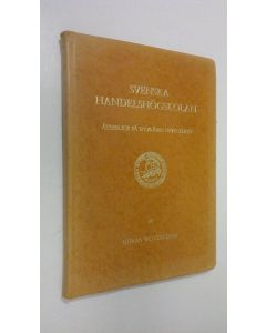 Kirjailijan Göran Westerlund käytetty teos Svenska handelshögskolan : återblick på en 75-årig utveckling