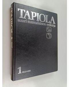 Tekijän Tauno V. Mäki  käytetty kirja Tapiola : suuri suomalainen eräkirja 1 (näytekappale)