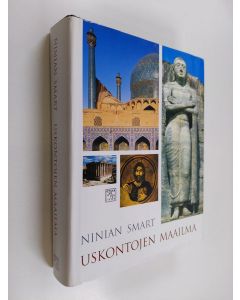 Kirjailijan Ninian Smart käytetty kirja Uskontojen maailma