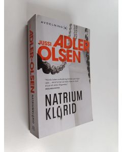 Kirjailijan Jussi Adler-Olsen käytetty kirja Natriumklorid