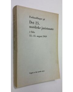 käytetty kirja Forhandlinger på det 25. nordiske juritmöte i Oslo 13.-15. august 1969