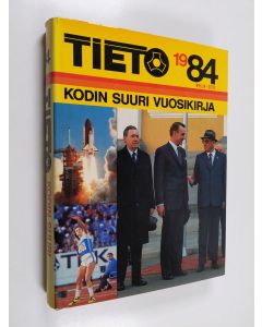 käytetty kirja Tieto 1984 : kodin suuri vuosikirja