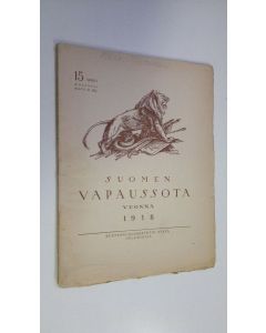 käytetty kirja Suomen vapaussota vuonna 1918 15. vihko