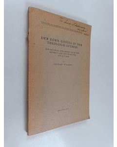 Kirjailijan Lennart Pinomaa käytetty kirja Der Zorn Gottes in der Theologie Luthers : ein Beitrag zur Frage nach der Einheit des Gottesbildes bei Luther