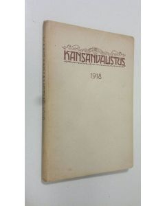 käytetty kirja Kansanvalistus vuosikerta 1918 : Kansanvalistusseuran julkaisema vapaan sivistystyön äänenkannattaja