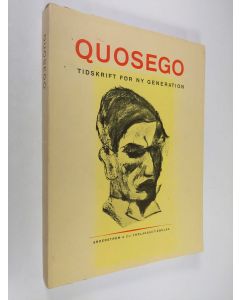 Kirjailijan Olof Enckell käytetty kirja Quosego : tidskrift för ny generation