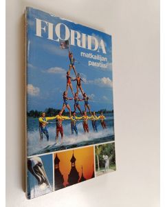 Kirjailijan Paavo Piironen käytetty kirja Florida : matkailijan paratiisi
