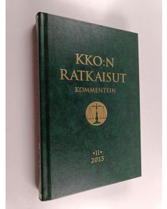 käytetty kirja KKO:n ratkaisut kommentein 2013 2