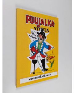 käytetty kirja Puujalkavitsejä : vammaiskaskuja (signeerattu, tekijän omiste)