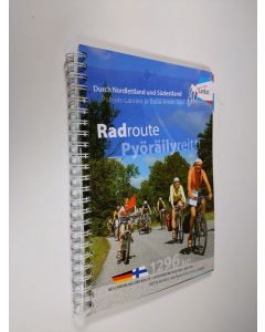 käytetty teos Radroute durch Nordlettland und Südestland : Beschreibung der Route, Sehenswürdigkeiten, Karten = Reitin kuvaus, matkailusivustoja, kartat = Pyöräilyreitti Pohjois-Latvian ja Etelä-Viron läpi