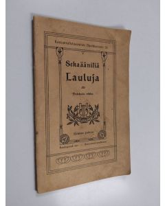 käytetty teos Sekaäänisiä lauluja : 9. vihko