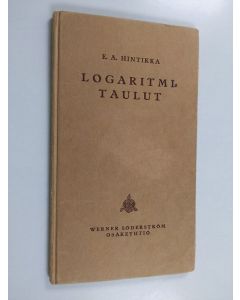 käytetty kirja Lukujen ja trigonometristen funktioiden logaritmitaulut neli- ja kolminumeroista laskua varten