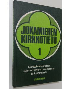 Tekijän Voitto Viro  käytetty kirja Jokamiehen kirkkotieto 1, Ajankohtaista tietoa Suomen kirkon rakenteesta ja toiminnasta