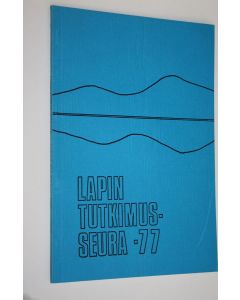 käytetty kirja Lapin tutkimusseura - Vuosikirja XVIII 1977