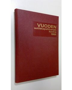 Kirjailijan Kerttu Saarela käytetty teos Vuoden uutistapahtumat kuvina 1966