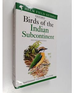 Kirjailijan Carol Inskipp & Richard Grimmett ym. käytetty kirja Birds Of The Indian Subcontinent (helm Field Guides) - 2nd Revised Edition