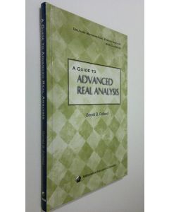 Kirjailijan G. B. Folland käytetty kirja A Guide to Advanced Real Analysis