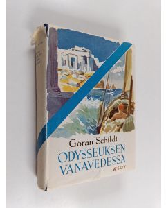Kirjailijan Göran Schildt käytetty kirja Odysseuksen vanavedessä