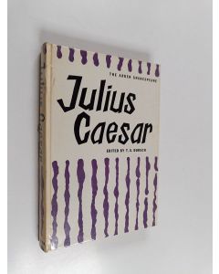 Kirjailijan T. S. Dorsch käytetty kirja Julius Caesar (Special school edition)