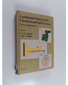 Kirjailijan J.-C. G. Bünzli käytetty kirja Lanthanide probes in life, chemical and earth sciences : theory and practice