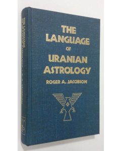 Kirjailijan Roger A. Jacobson käytetty kirja The Language of Uranian Astrology