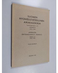 Kirjailijan Enzio Reuter käytetty kirja Suomen hyönteistieteellinen aikakauskirja : vuosikertojen 1-15 hakemisto : 1935-1949 = Annales entomologici Fennici : index 1-15 : 1935-1949