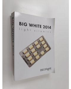 käytetty kirja Big white 2014 : Light vitamins