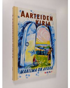 käytetty kirja Aarteiden kirja 4 : Maailma on avara