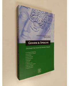 Kirjailijan Christoph Herrmann käytetty kirja Gehirn & Sprache