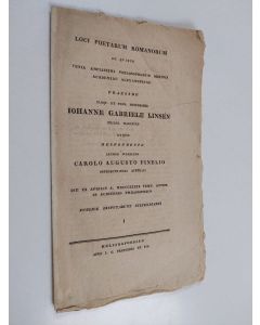 Kirjailijan Johan Gabriel Linsén käytetty teos Loci poetarum Romanorum de qvibus venia amplissimi philosophorum ordinis Academiae Alexandrinae