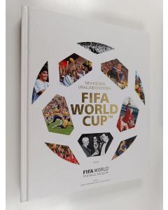 käytetty kirja MM-kisojen virallinen historia : FIFA world cup™